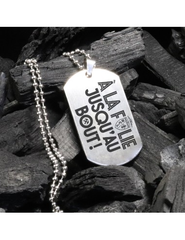 Pendentif A LA FOLIE, JUSQU'AU BOUT